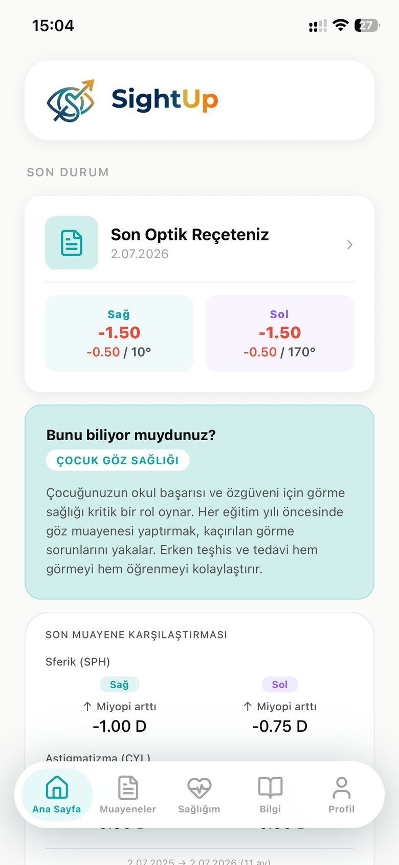 Ana Sayfa — Son Durum kartı ve son optik reçete
